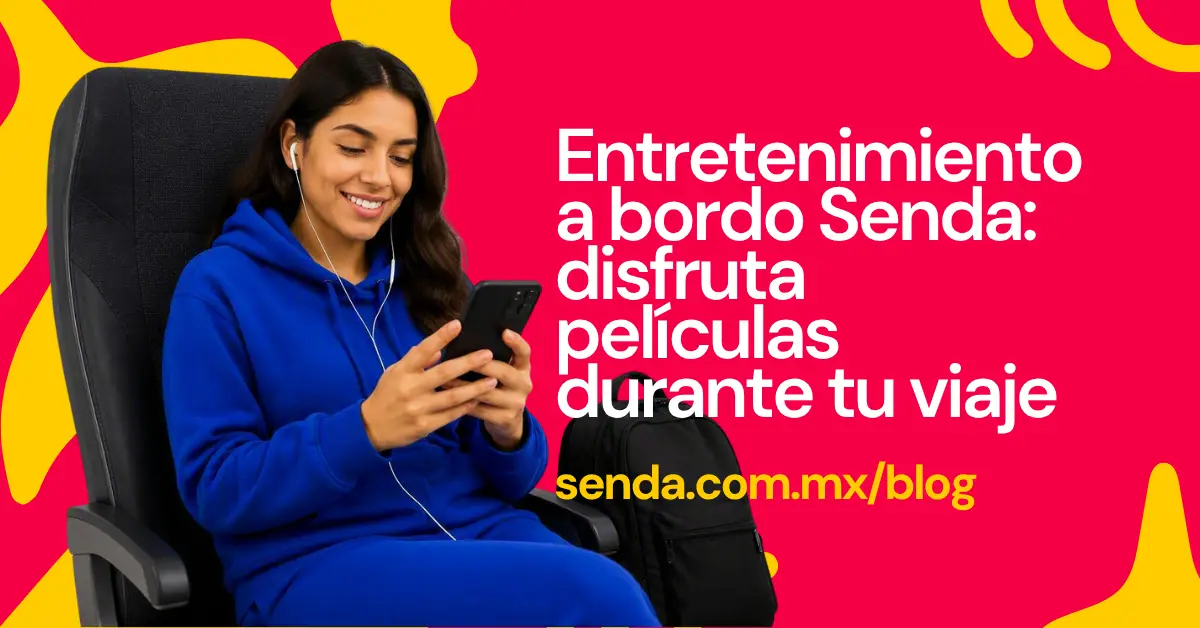 Entretenimiento a bordo Senda: disfruta películas durante tu viaje